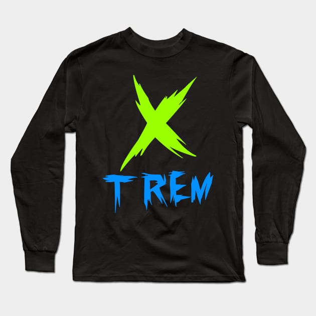 eXTREMe Long Sleeve T-Shirt by BERBERO